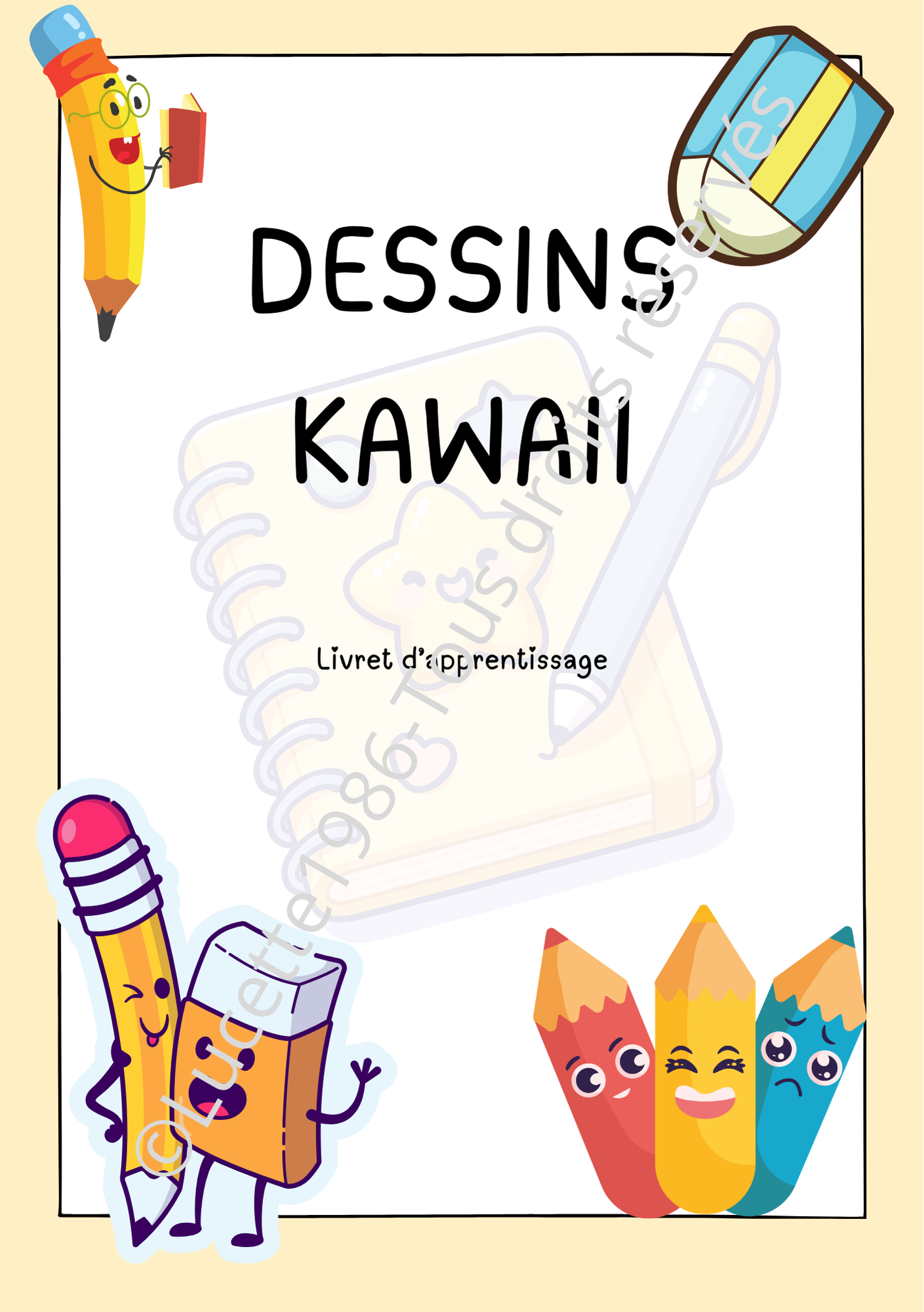 LIVRET D'APPRENTISSAGE AU DESSIN KAWAII A4: 16 pages de pure mignonneries!